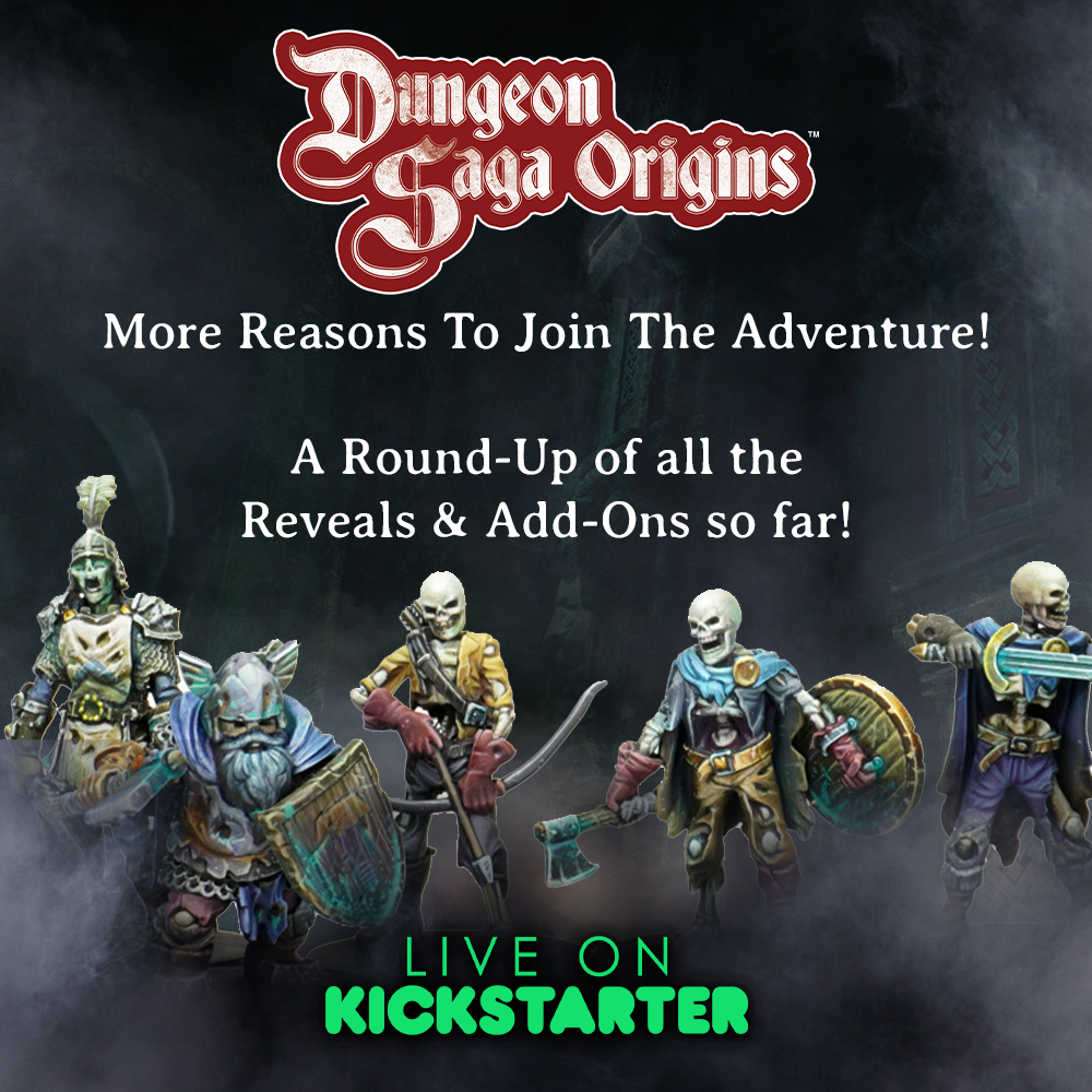 Dungeon Saga Origins More Reasons To Join The Adventure Mantic Games