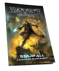 Warpath: Firefight – What is Starfall? Featured Image