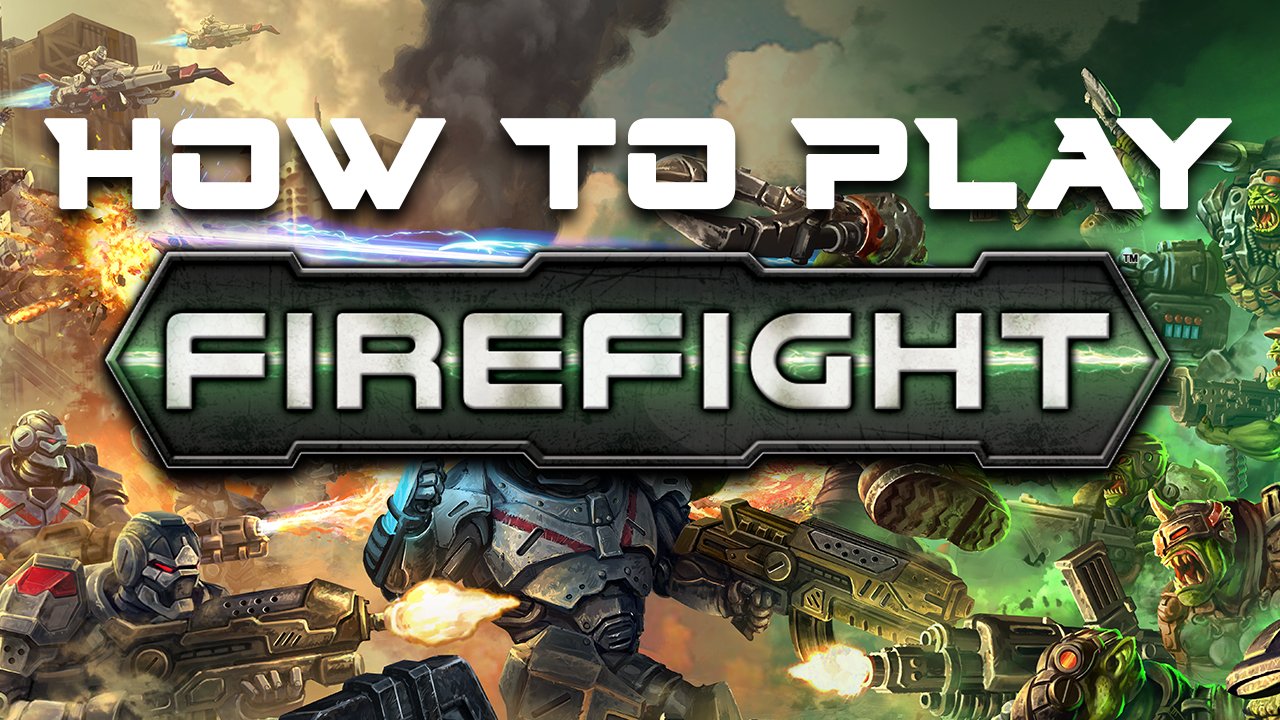 How to play Firefight: Second Edition Daily Videos Featured Image