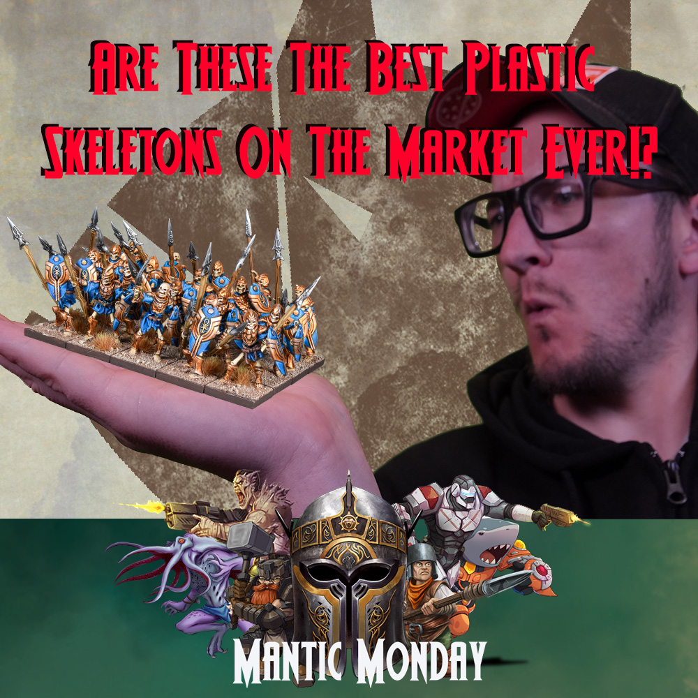 Mantic Monday – Kings Of War – Empire Of Dust – Best Plastic Skeletons On The Market!? Featured Image