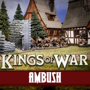 Ambush – A Great New Way To Play! – Kings Of War Featured Image