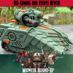 Paint Splatter And Gaming Chatter – Midweek Round-Up – 31st August Featured Image