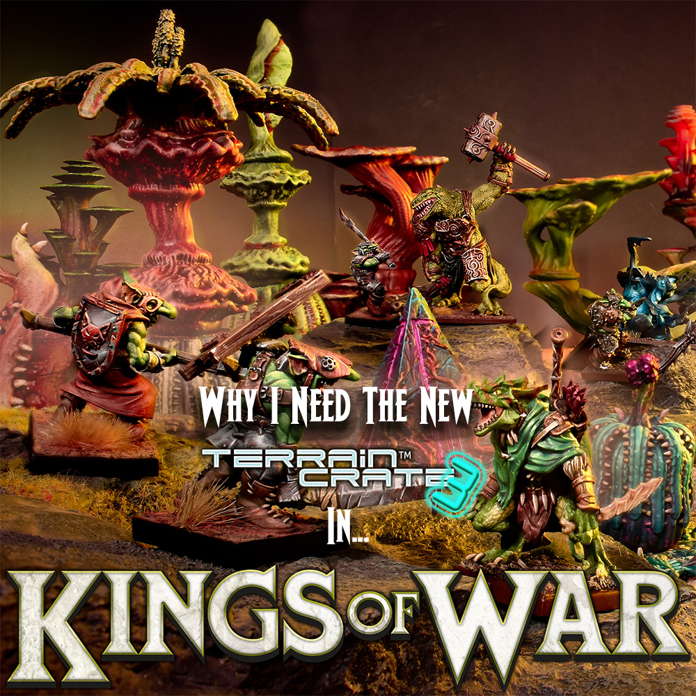 Why I Need The New TerrainCrate3 In Kings Of War - Mantic Games