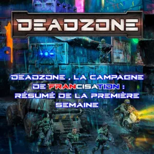 Deadzone, la campagne de financement de la VF: semaine une, résumé ! Featured Image