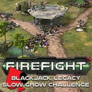 Firefight – BlackJack Legacy Slow Grow Challenge – Finale Featured Image