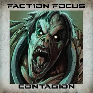 Deadzone Faction Focus: La Contagion Featured Image