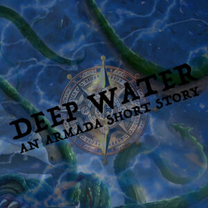 Deep Water – Armada Short Story – Part One Featured Image