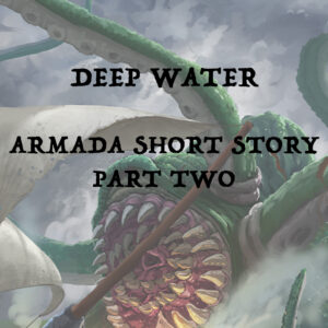 Deep Water – Armada Short Story – Part Two Featured Image