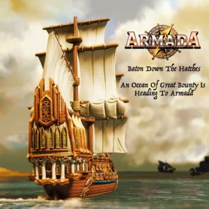 Batten Down The Hatches, An Ocean Of Great Bounty Is Heading To Armada Featured Image