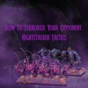 How To Terrorise Your Opponent – Kyle Talks Nightstalker Tactics Featured Image