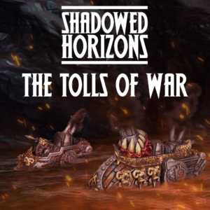 The Tolls of War – A Shadowed Horizons Short Story – Part Two Featured Image