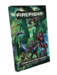 Firefight: Command Protocols Rulebook & Force Lists Digital