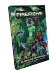 Firefight: Command Protocols Rulebook & Force Lists