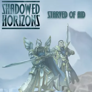 Starved of Aid – A Shadowed Horizons Short Story Featured Image