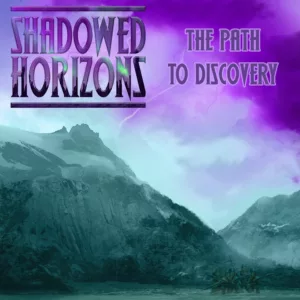 The Path To Discovery – A Shadowed Horizons Short Story Featured Image