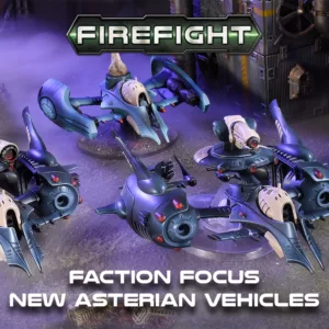 Faction Focus: New Asterian Vehicles Featured Image