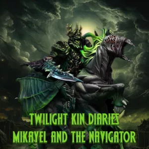 Twilight Kin Diaries – Mikayel and the Navigator Featured Image