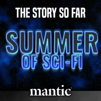 The Summer of Sci-Fi…So Far!